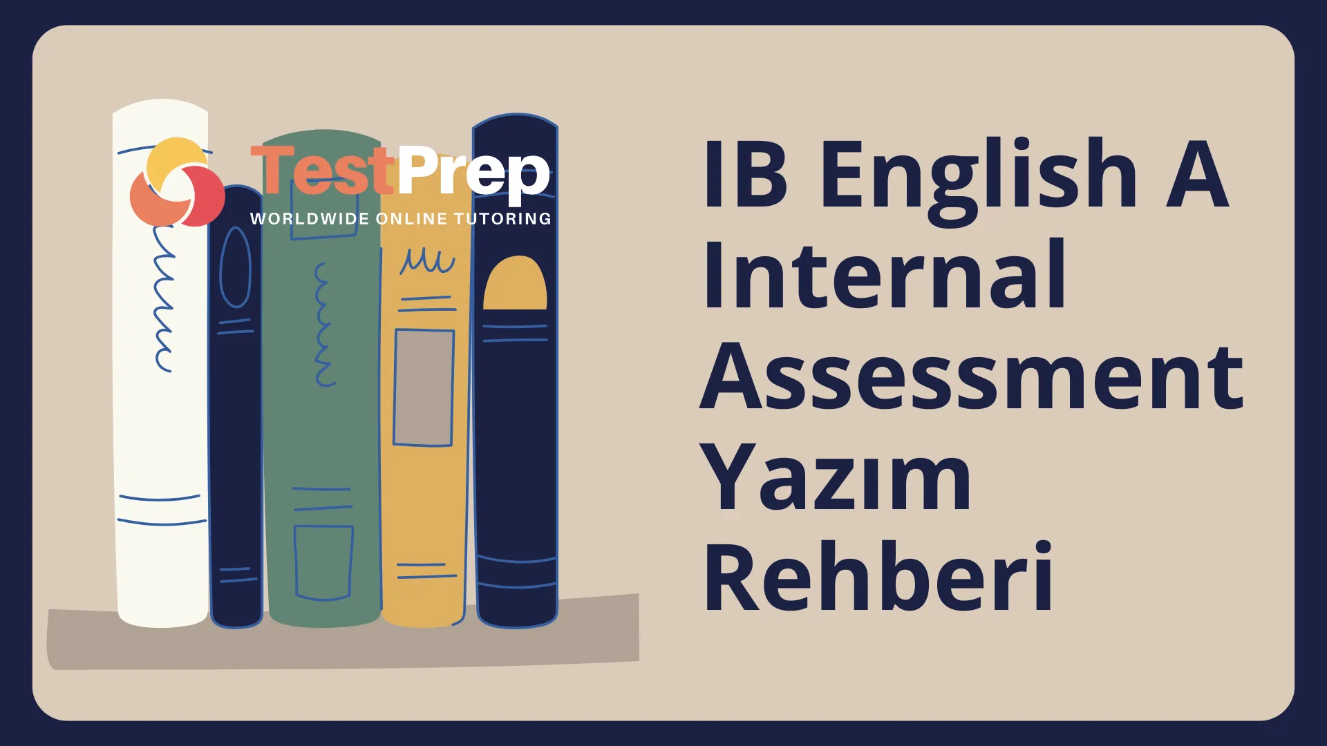 IB English A Internal Assessment Yazım Rehberi ve 20 Özgün IA Araştırma Sorusu Önerisi